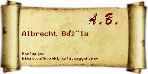 Albrecht Béla névjegykártya